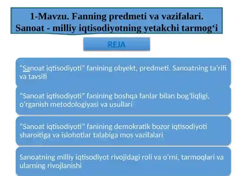 Sanoat - Milliy Iqtisodiyotning Yetakchi Tarmogi 2