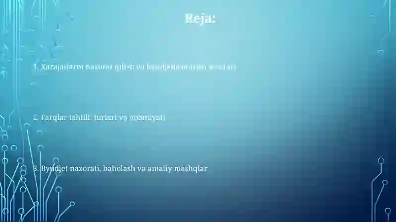 Xarajatlarni nazorat qilish buyujetlashtirish va tafout tahlili 2