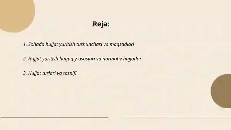 Sohada hujjat yuritish asoslari 2