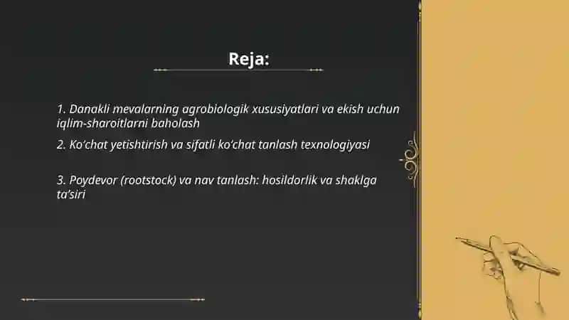 Danakli mevalarni yetishtirish va ularga shakl berish texnologiyasi 2