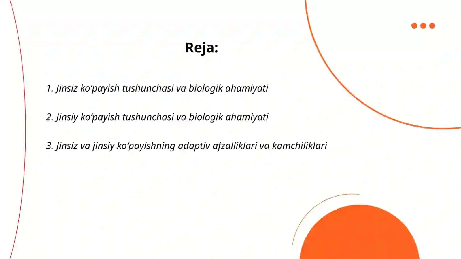 Jinsiz va jinsiy koʻpayishning biologik ahamiyati 2