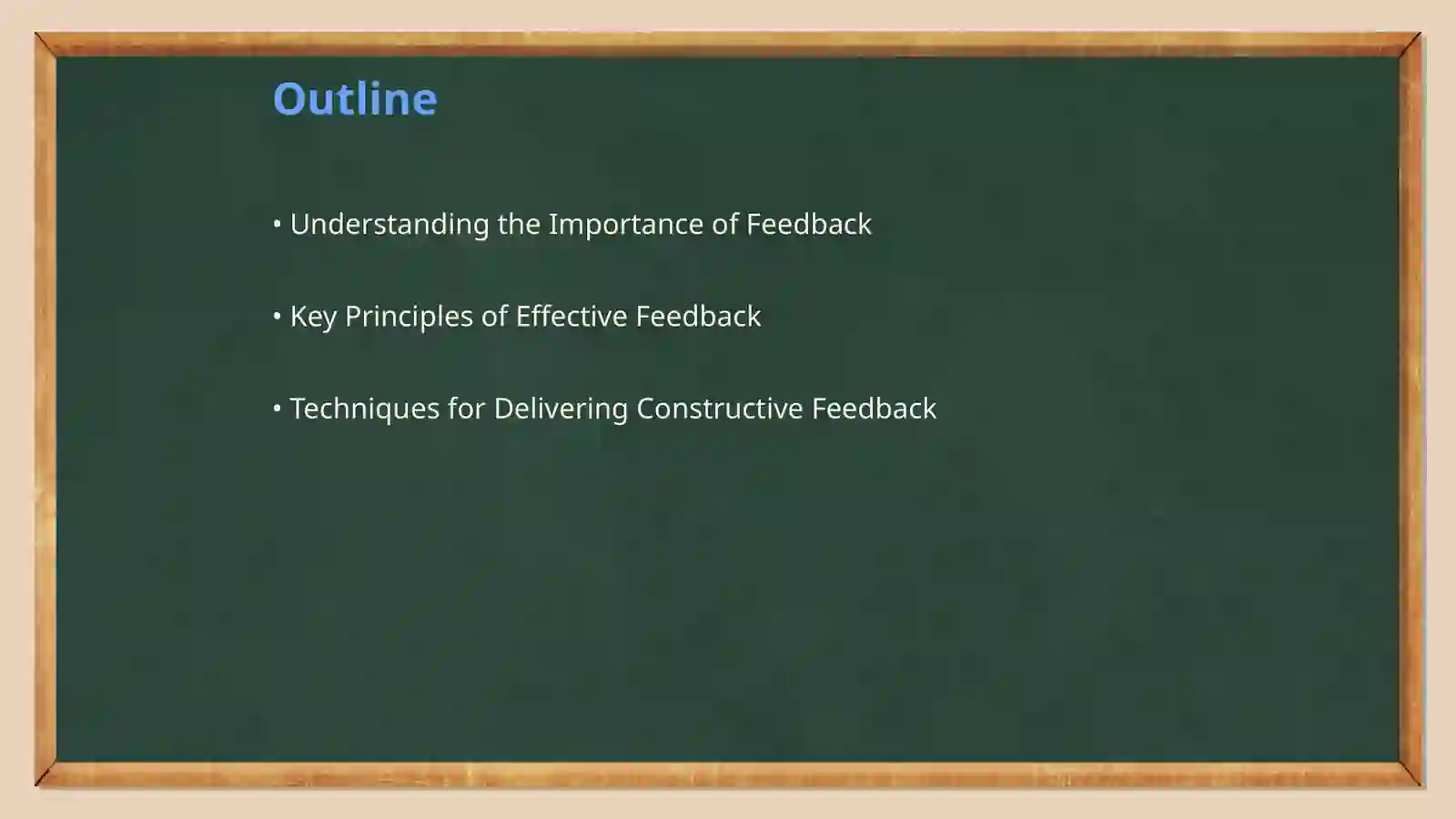 Providing Effective and Motivating Feedback 2