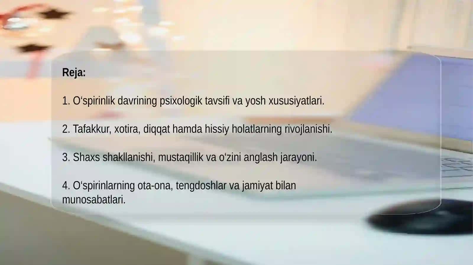 O‘spirinlikdavrining psixologik tavsifi 2