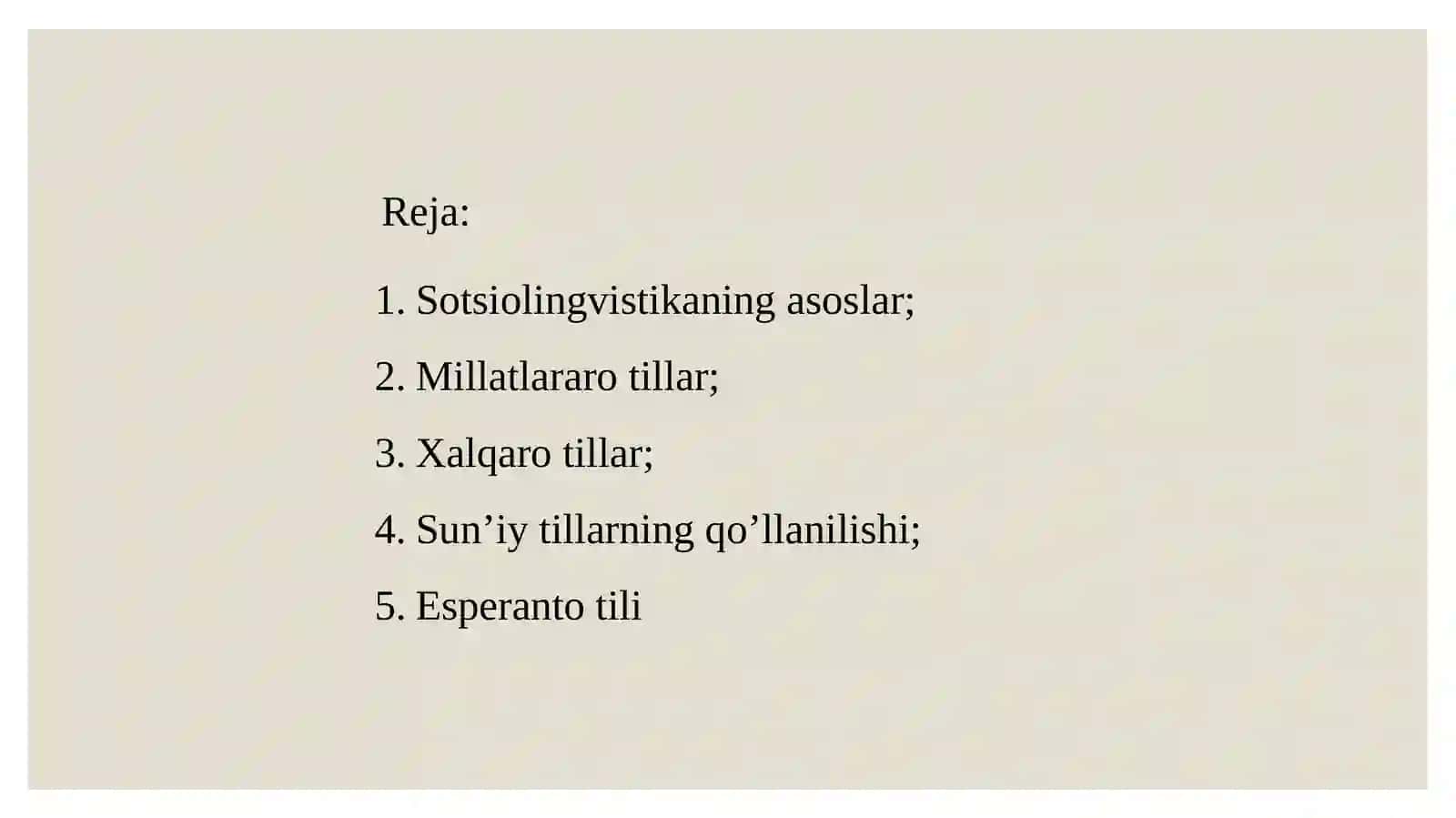 Millatlararo tillar, xalqaro tillar, sun’iy tillar 2