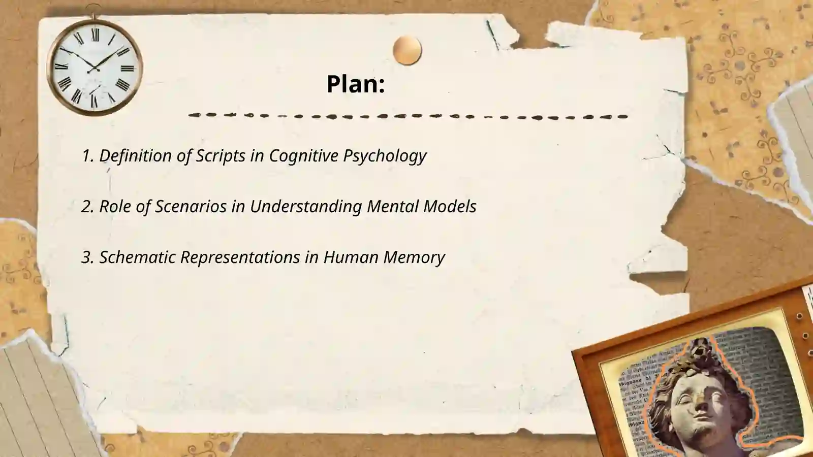 Scripts, Scenarios and Schematic Mental Models 2