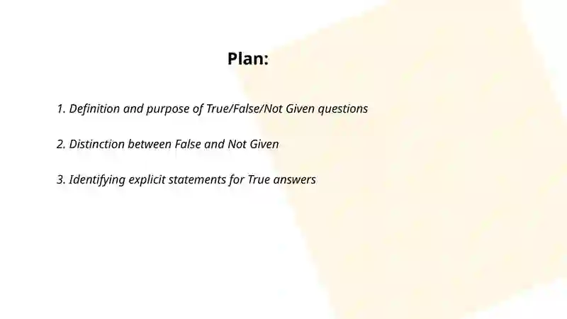 True/False/Not Given questions 2