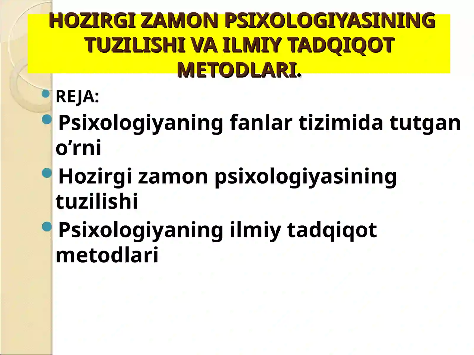 UMUMIY PSIXOLOGIYAGA KIRISH 2