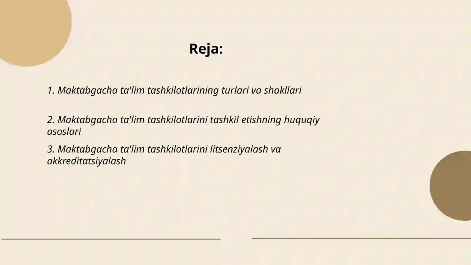 Maktabgacha ta'lim tashkiloti va ularni tashkil etish 2