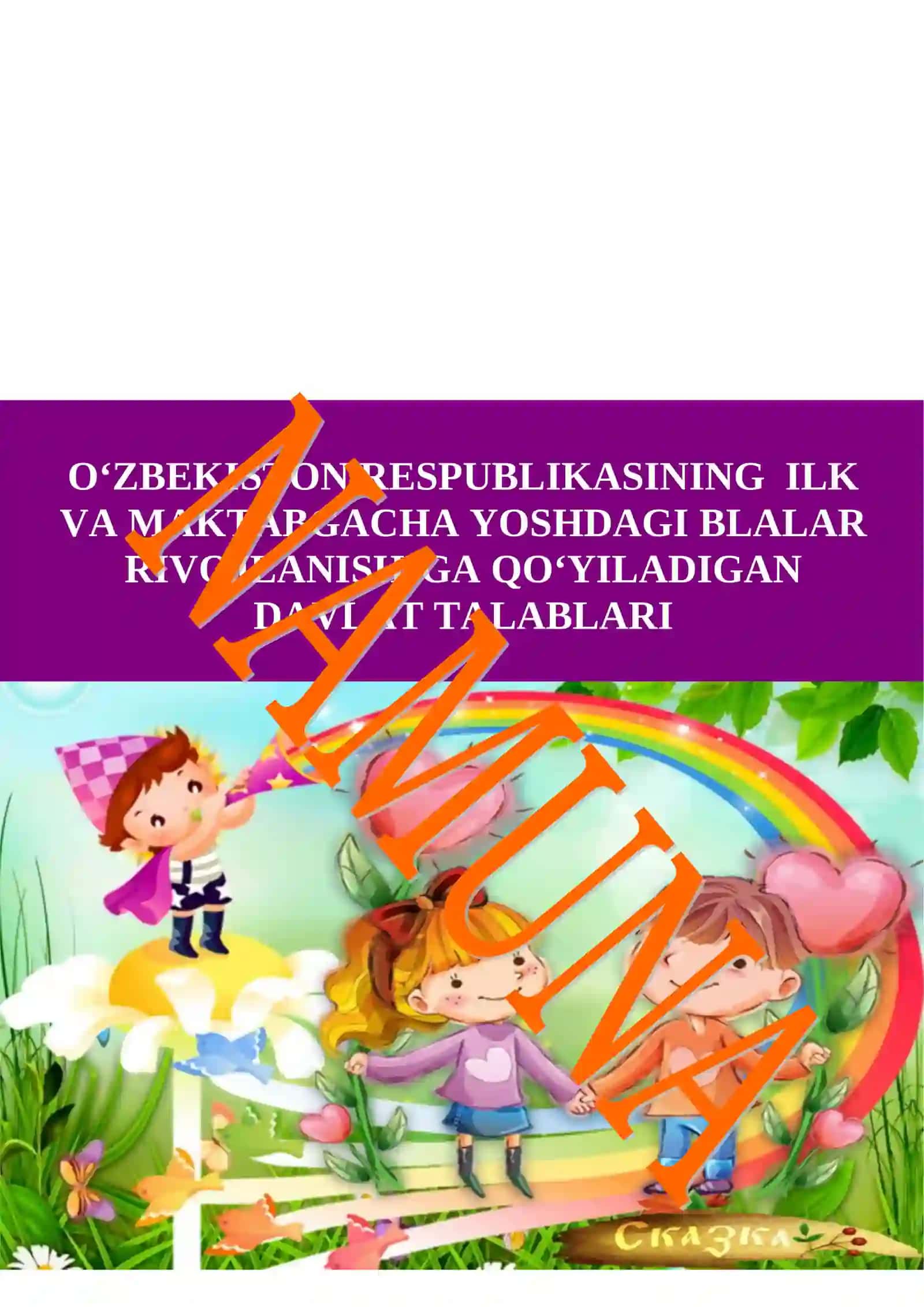 MAKTABGACHA YOSHDAGI BLALAR RIVOJLANISHIGA QO‘YILADIGAN DAVLAT TALABLARI 2