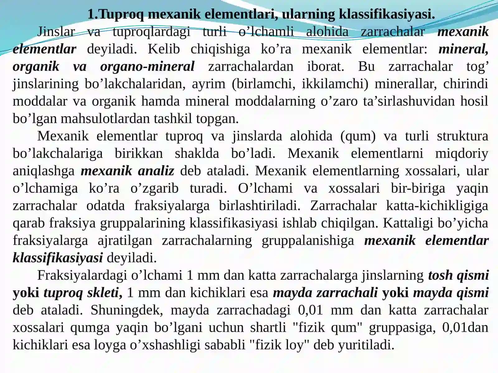 2 TUPROQNING MEXANIK TARKIBI, UMUMIY FIZIK XOSSALARI 2