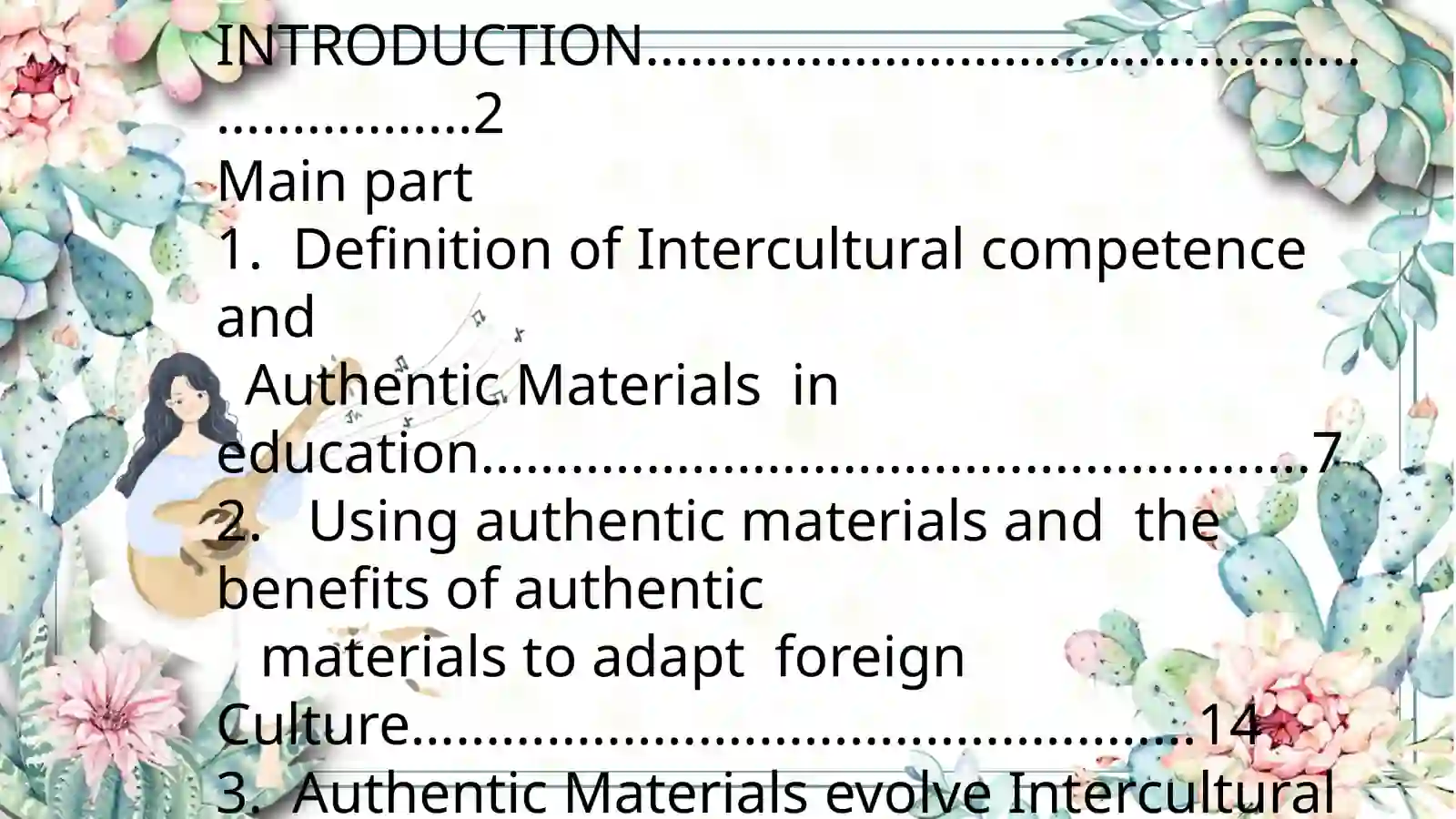 Developing intercultural competence of pupils using authentic materials 2