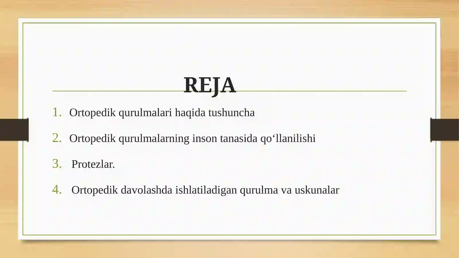 Ortopedik davolash uskunalari 2