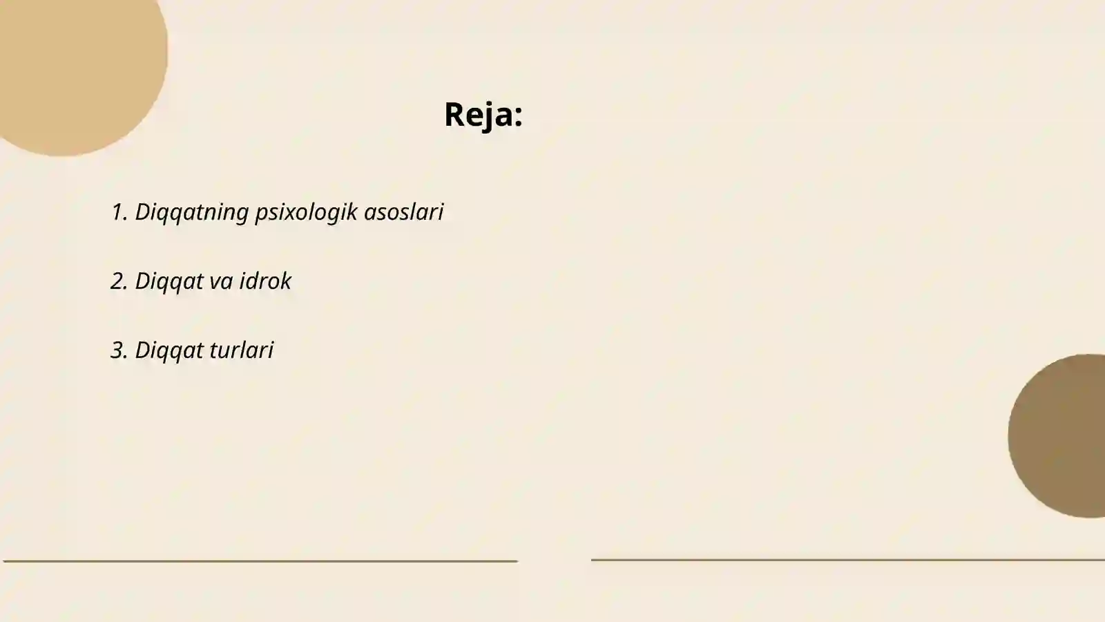 Diqqat psixologik jarayon sifatida 2