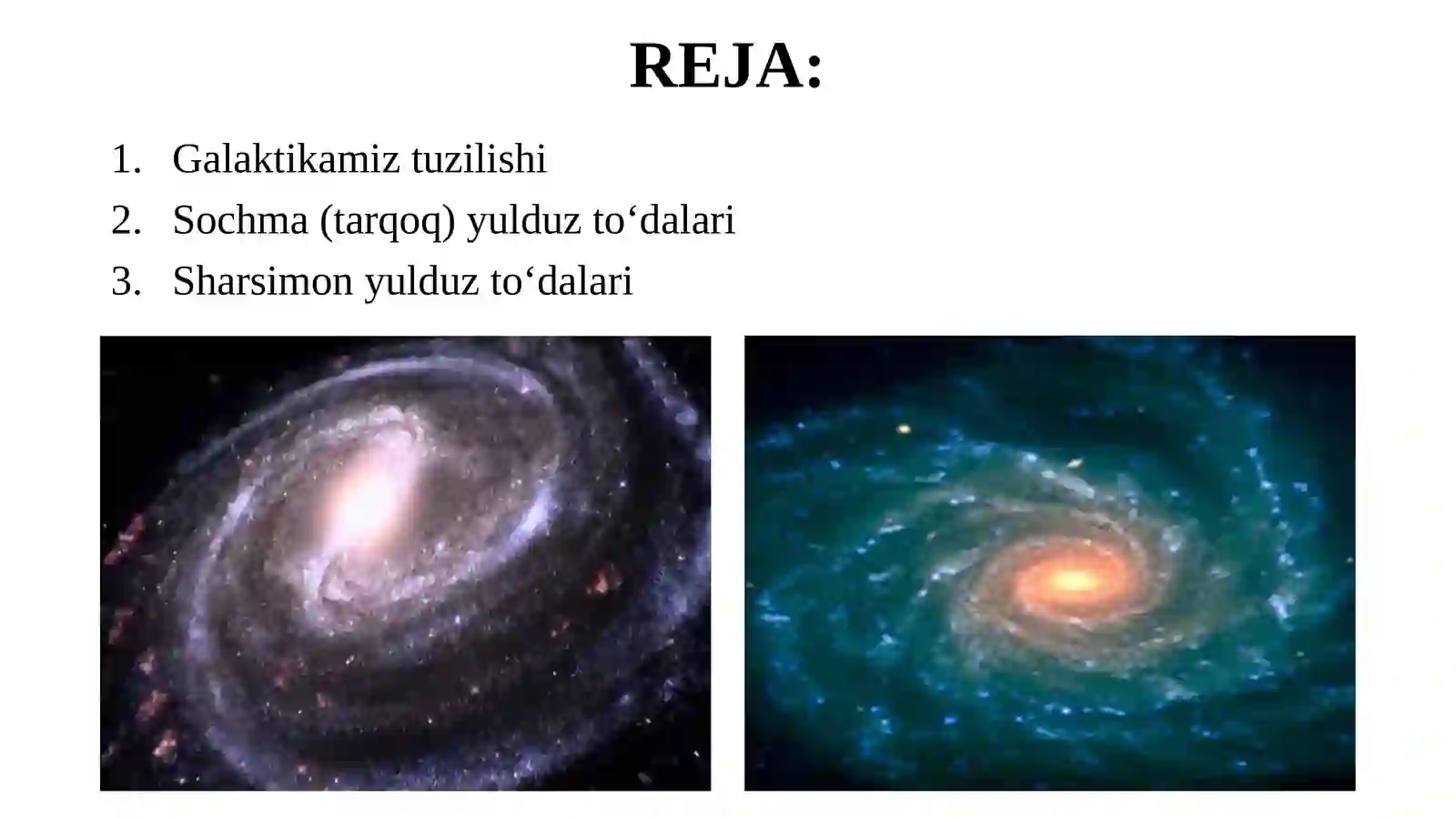 11-sinf Astronomiya dars ishlanma. Galaktikamizning tuzilishi, tarkibi va aylanishi 2