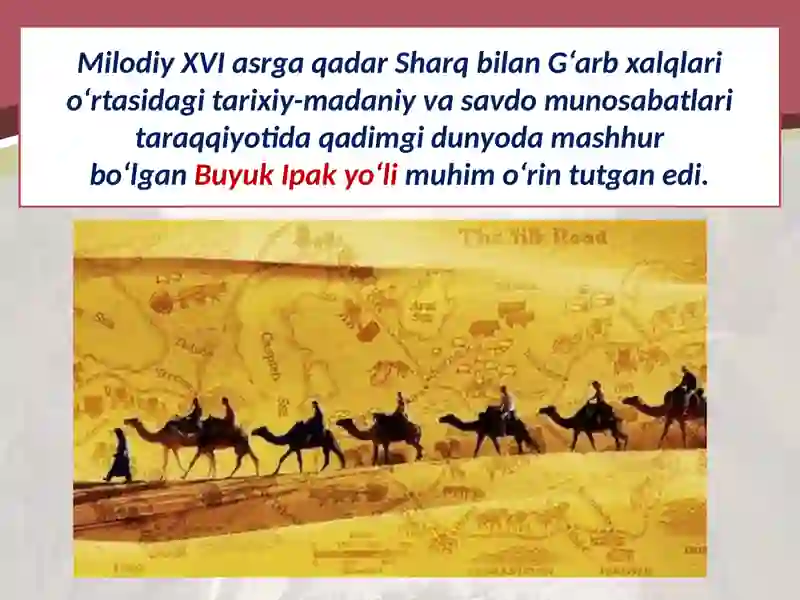 Buyuk Ipak yo‘li 2