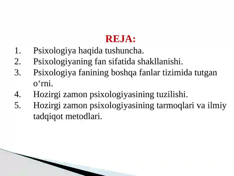 PSIXOLOGIYA FANINING PREDMETI, RIVOJLANISH TARIXI, SOHALARI VA TADQIQOT METODLARI 2