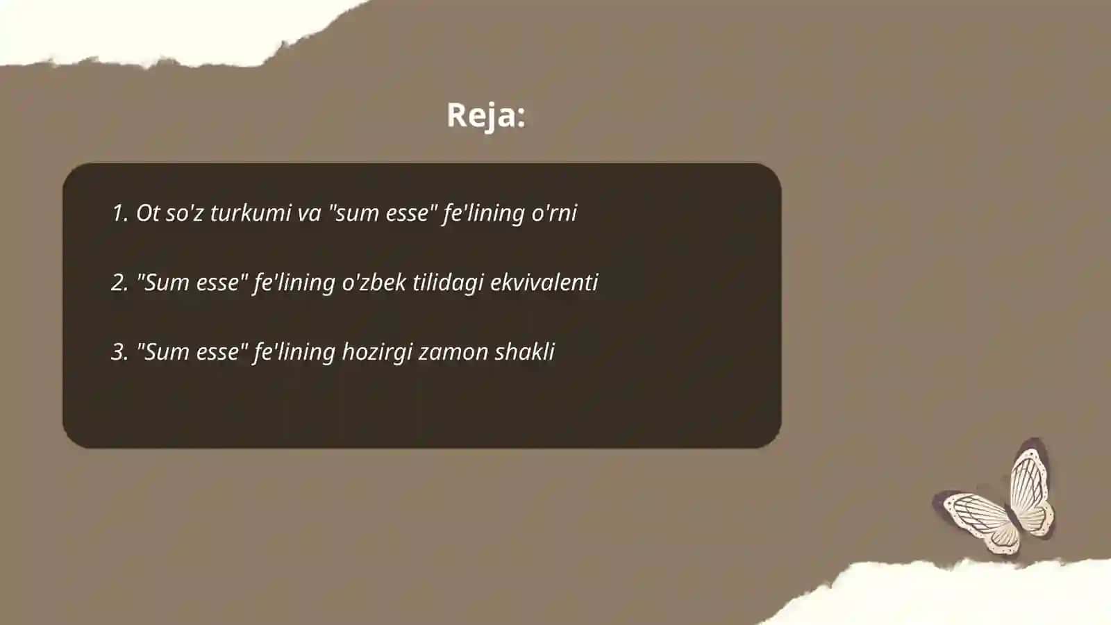 "Sum esse"-bor bo'lmoq fe'lini tuslanishi(Est modus in rebus) 2