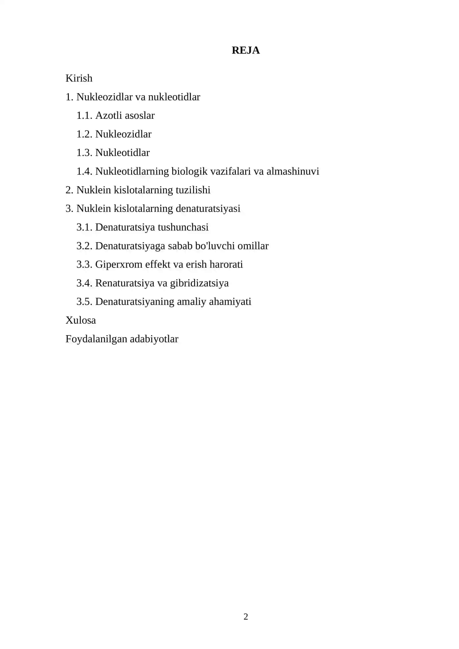 Nukleozidlar, nukleotidlar. Nuklein kislotalarning denaturatsiyasi 2