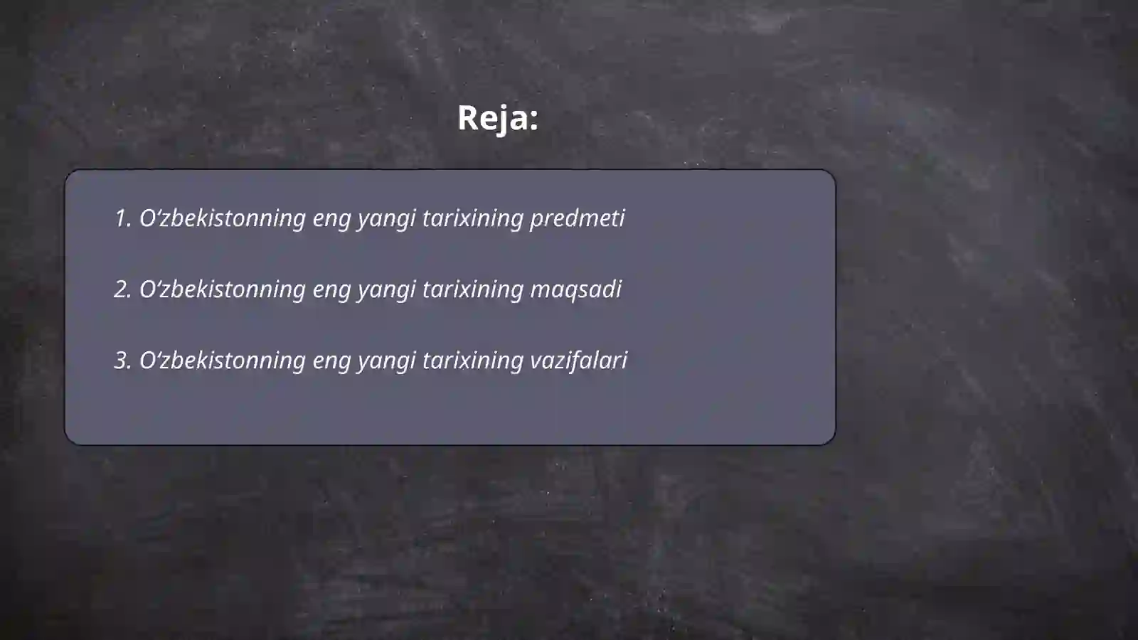 Oʻzbekistonning eng yangi tarixi oʻquv fanining predmeti,maqsadi va vazifalari,nazariy metodologik tamoyillari 2