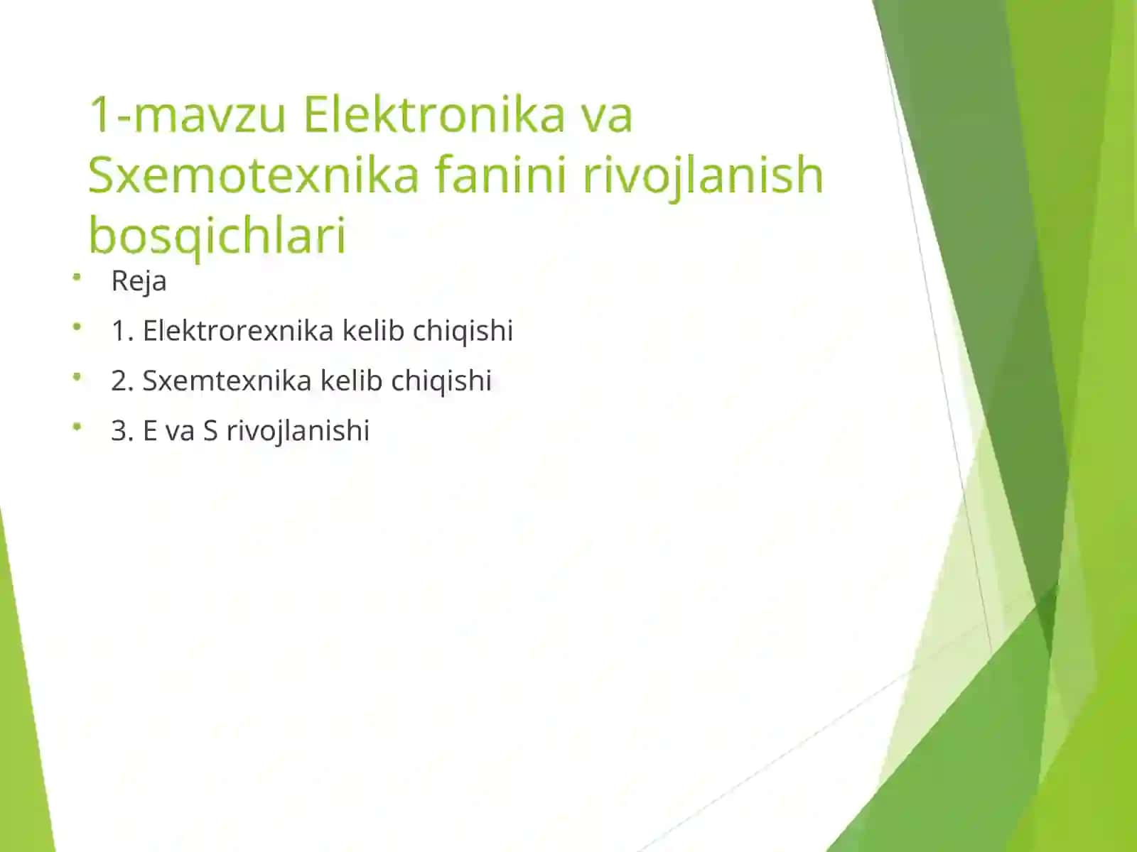 Elektronika va Sxematexnika fanini rivojlanish bosqichlari 2
