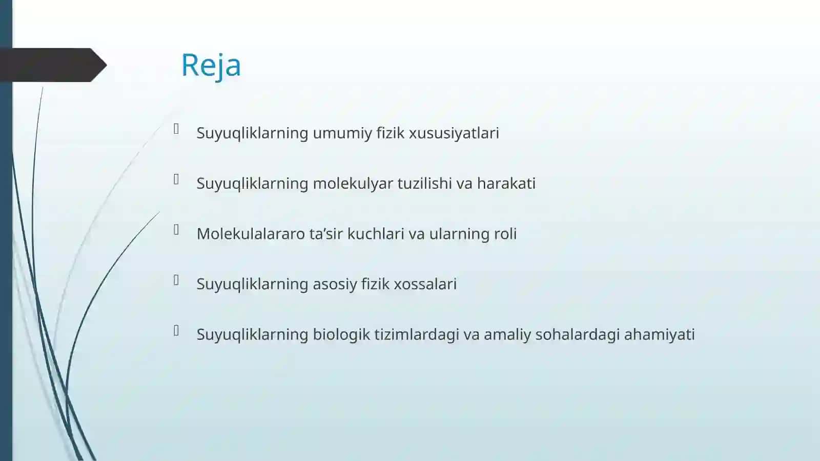 Suyuqliklar molekulyar tuzilishining xususiyatlari 2