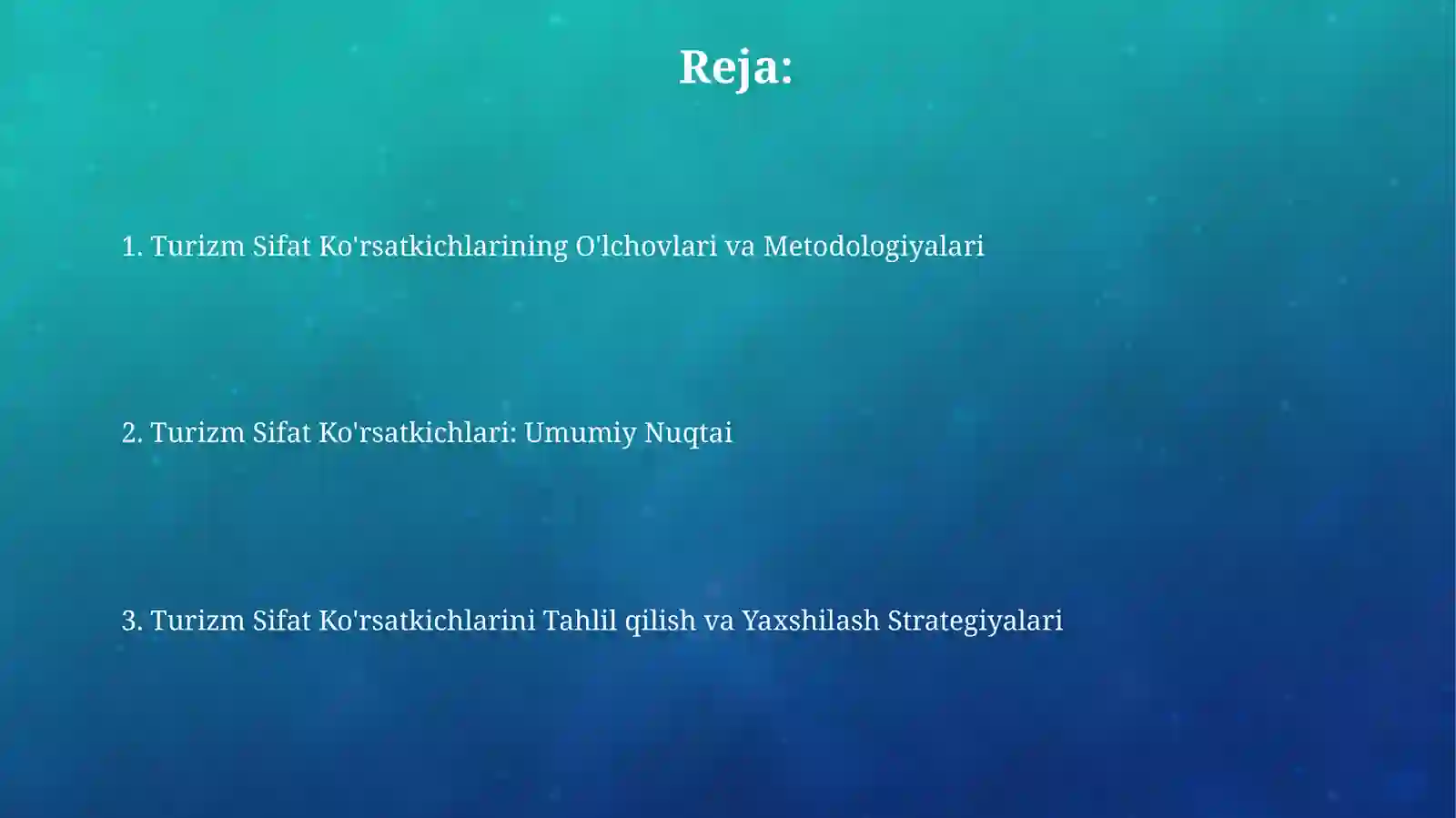 Turizm Sifat Ko'rsatkichlari: Umumiy Nuqtai 2