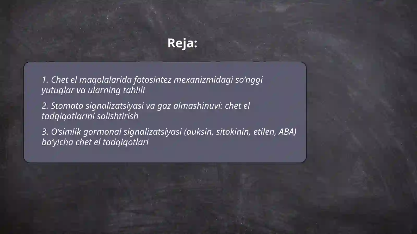 Oʻsimliklar fiziologiyasi yuzasidan chet el ilmiy tadqiqotlar 2