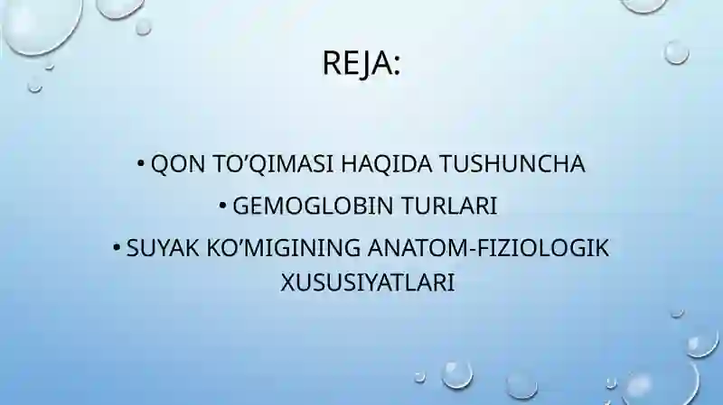 Bolalarda qon yaratish tizimi anatamo-fiziologik xususiyatlari 2