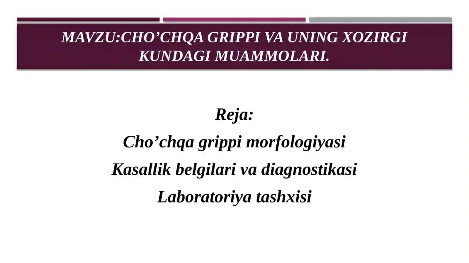 Cho’chqa grippi morfologiyasi  Kasallik belgilari va diagnostikasi  Laboratoriya tashxisi halide to'liq malumot 2