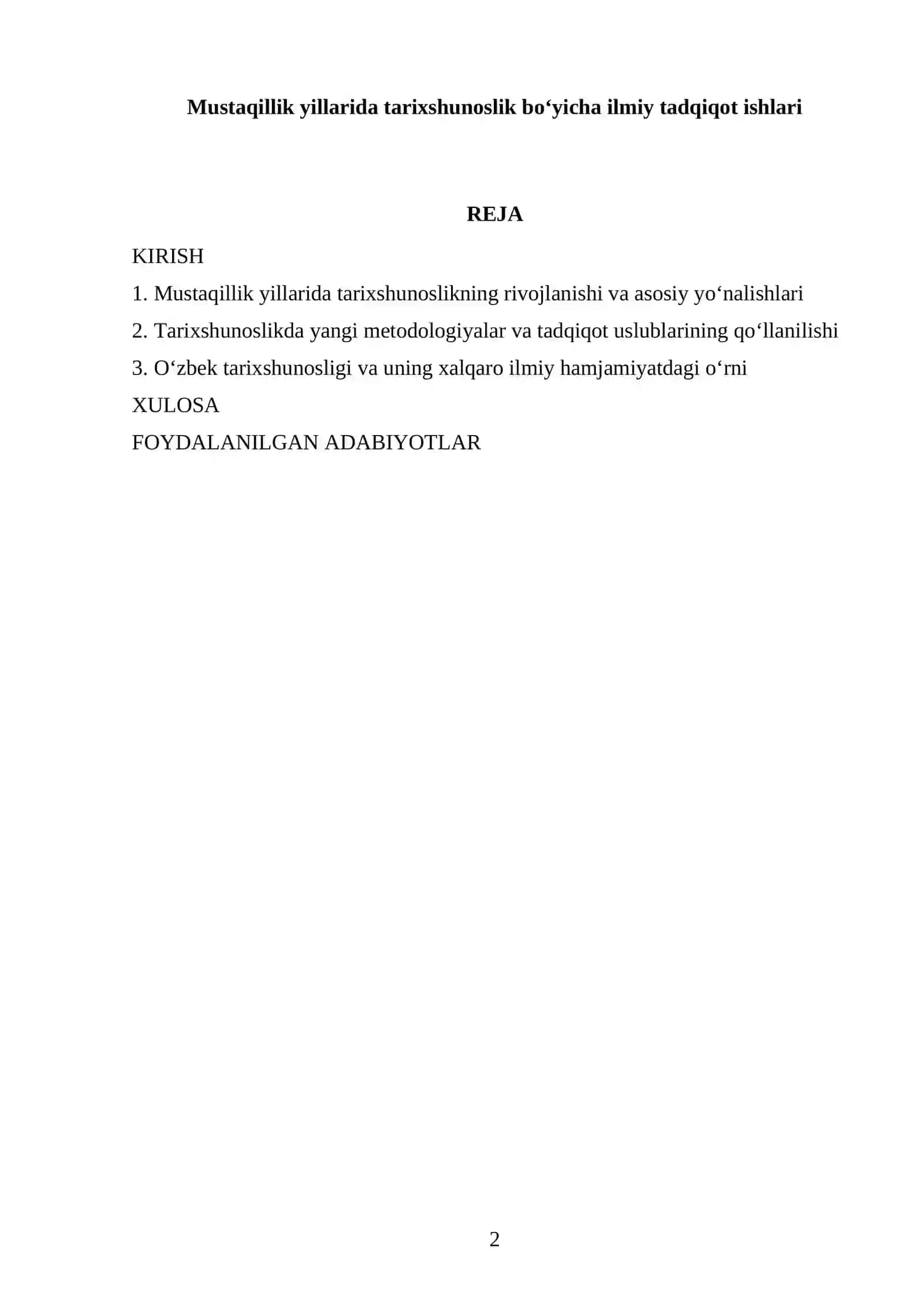 Mustaqillik yillarida tarixshunoslik boʻyicha ilmiy tadqiqot ishlari 2