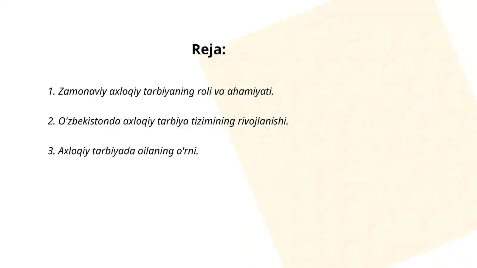 Zamonaviy axloqiy tarbiyaning yutuqlari va kamchiliklari 2
