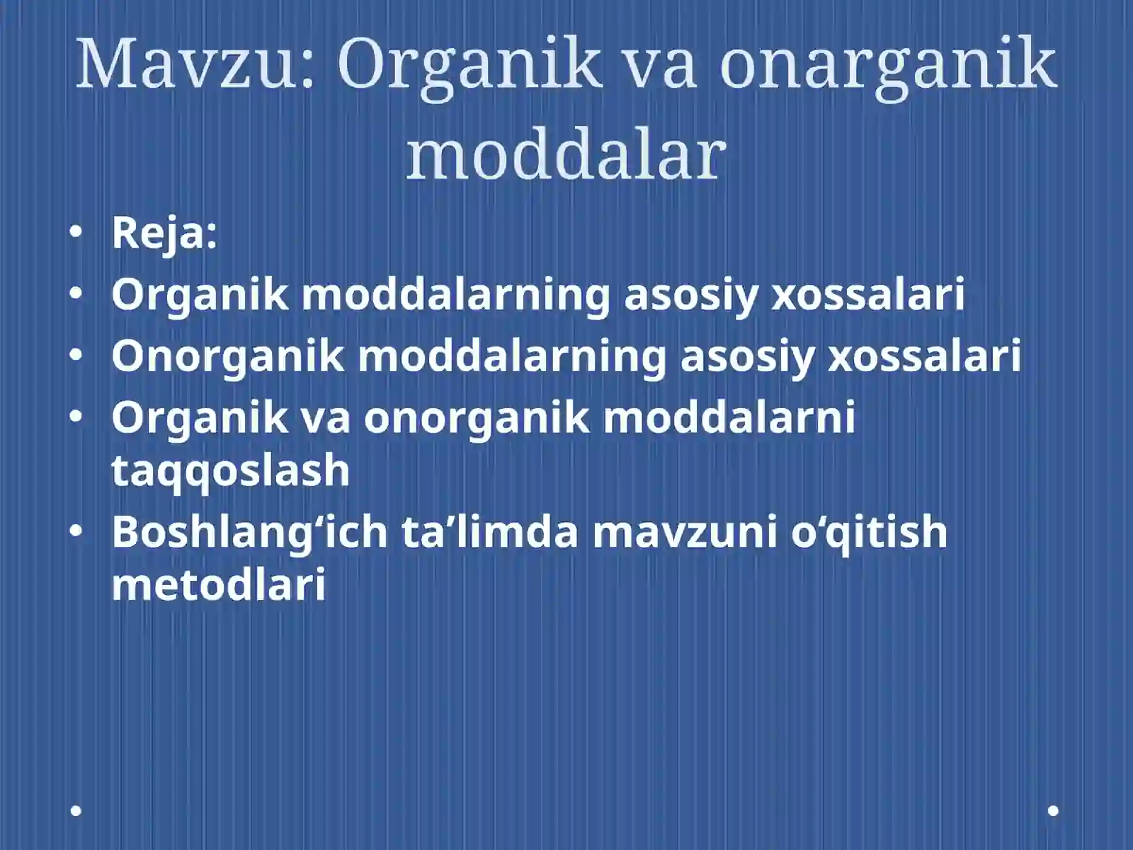 Organik va onarganik moddalar 2