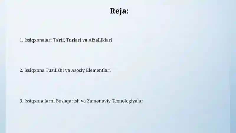 Issiqxonalar ular turlari va tuzilishi bilan tanishish 2