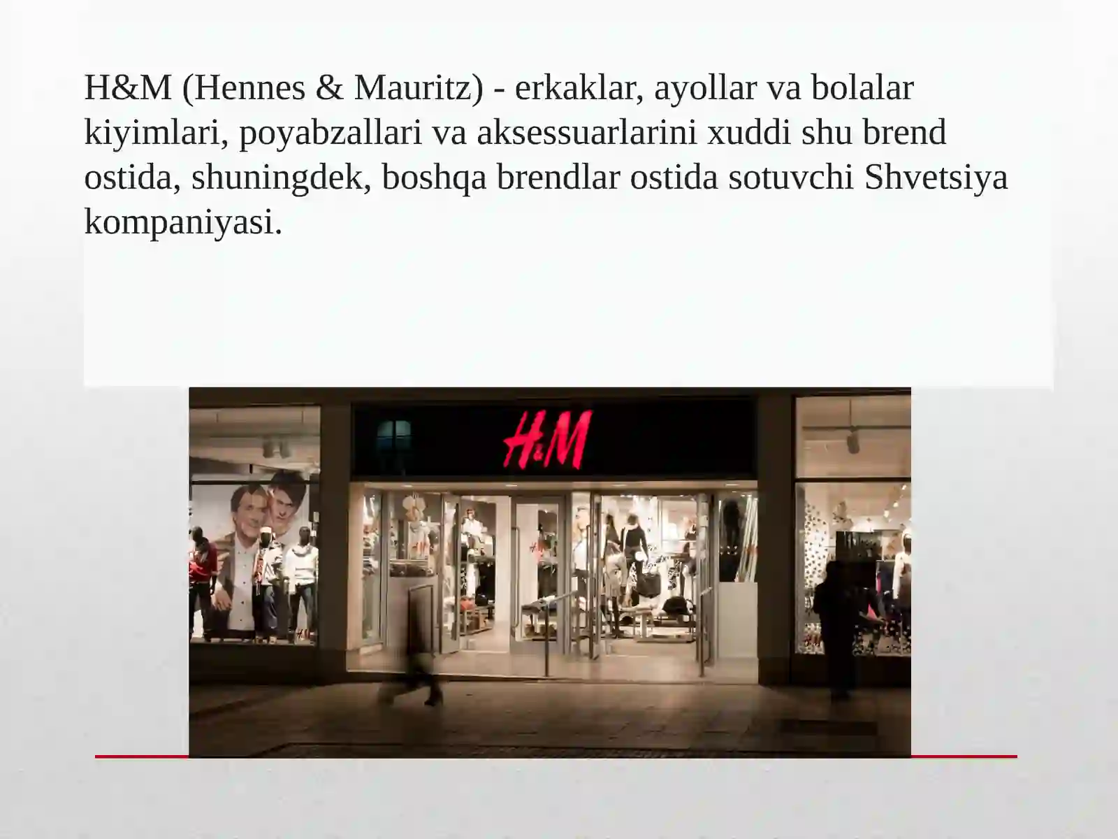 H&M (Hennes&Mauritz) 2