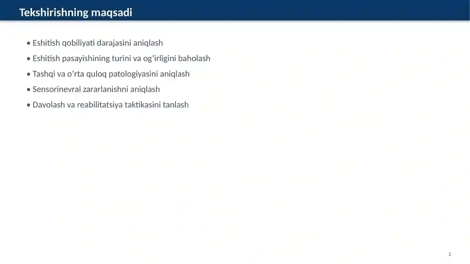 Eshituv a’zolarini subyektiv va obyektiv tekshirish usullari 2