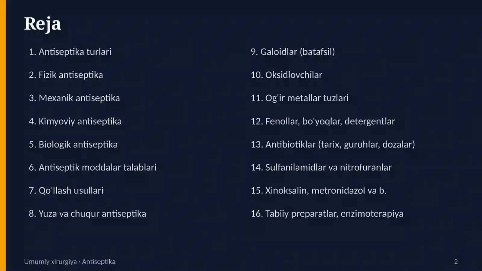 Antiseptika. Mexanik va fizik antiseptika usullari. Kimyoviy, biologik va aralash antiseptika usullari. 2