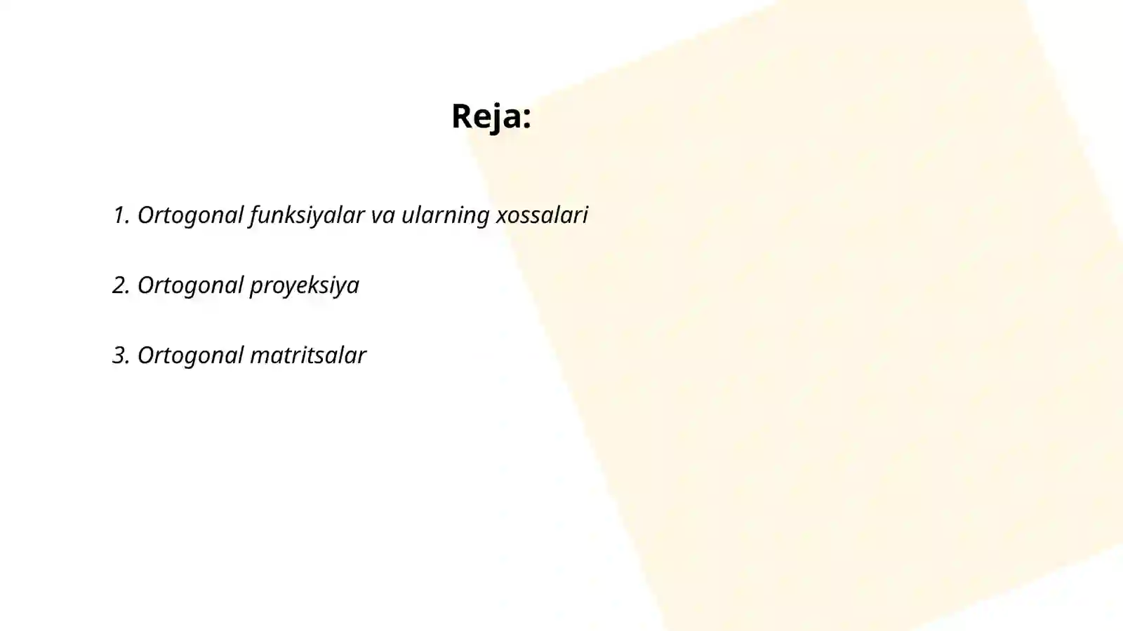 Ortogonal toʻldiruvchi va uning xossalari 2