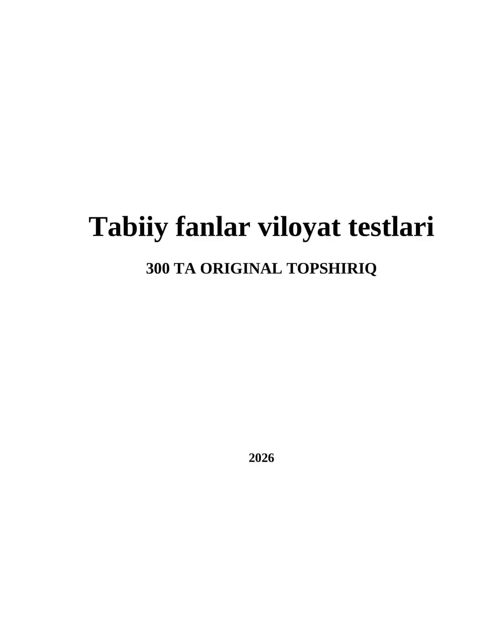 Tabiiy fanlar viloyat testlari 2