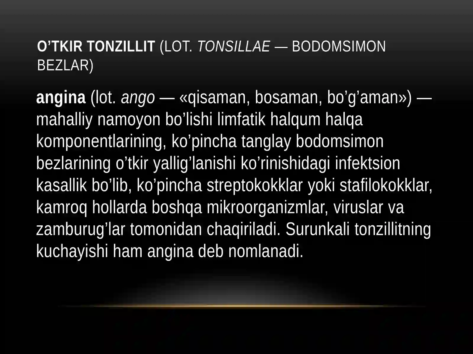O’TKIR TONZILLIT (ANGINA) 2