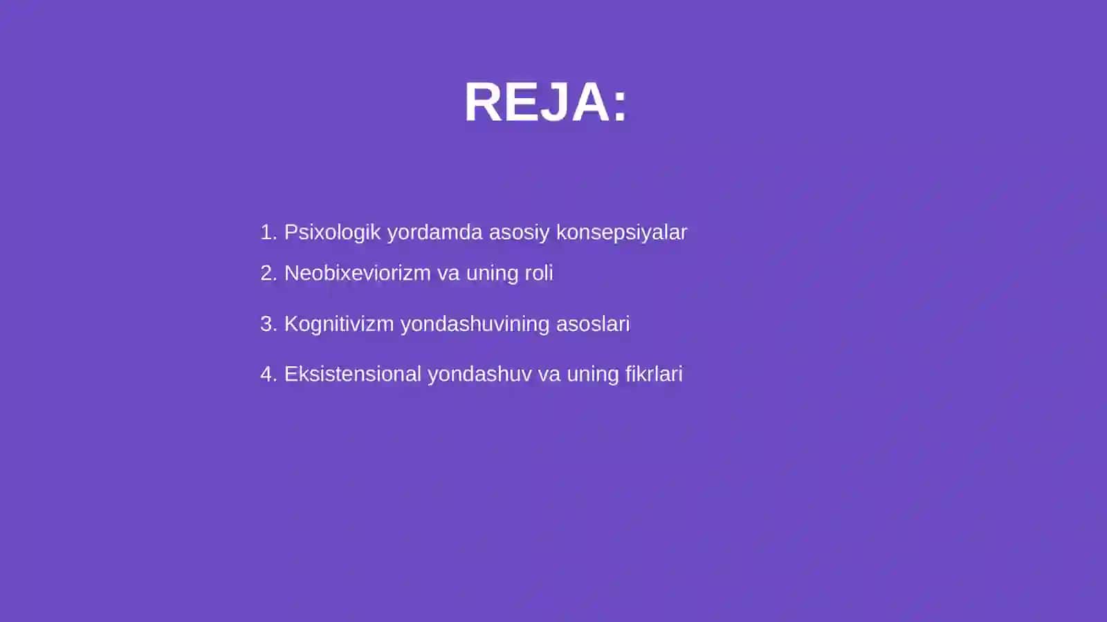 Psixologik yordam vaqtida asosiy konsepsiya va usullardan foydalanish 2