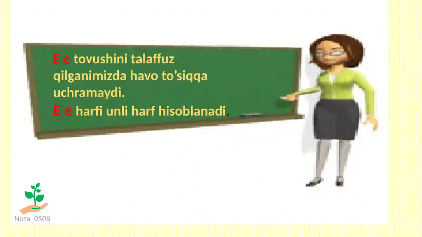 E e tovushi va harfi 2