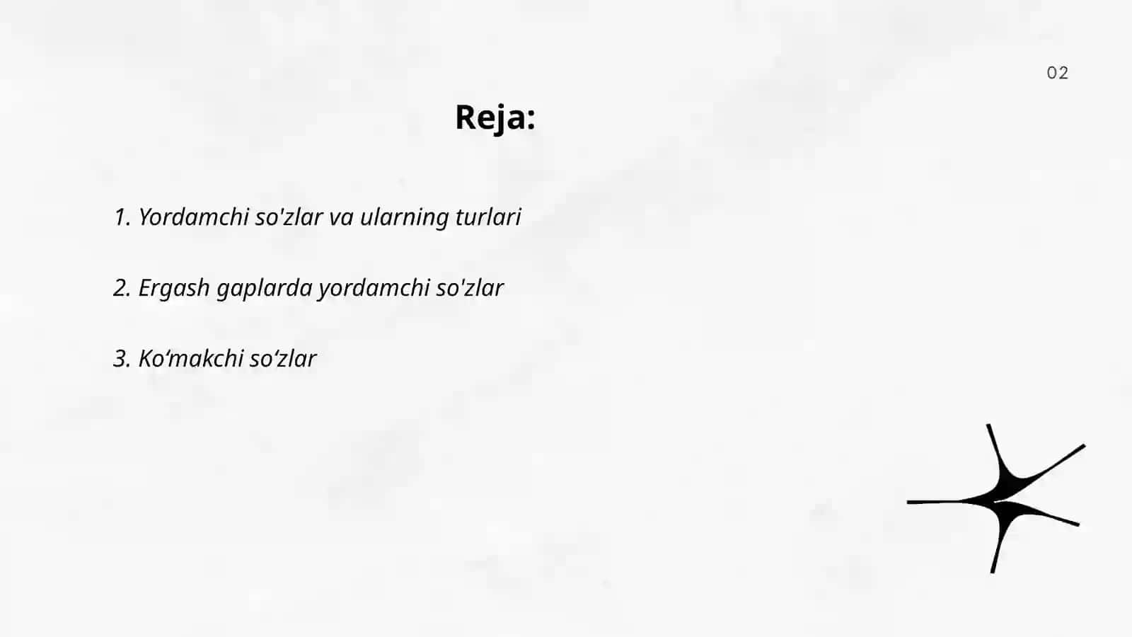 Yordamchi so'zlar 2