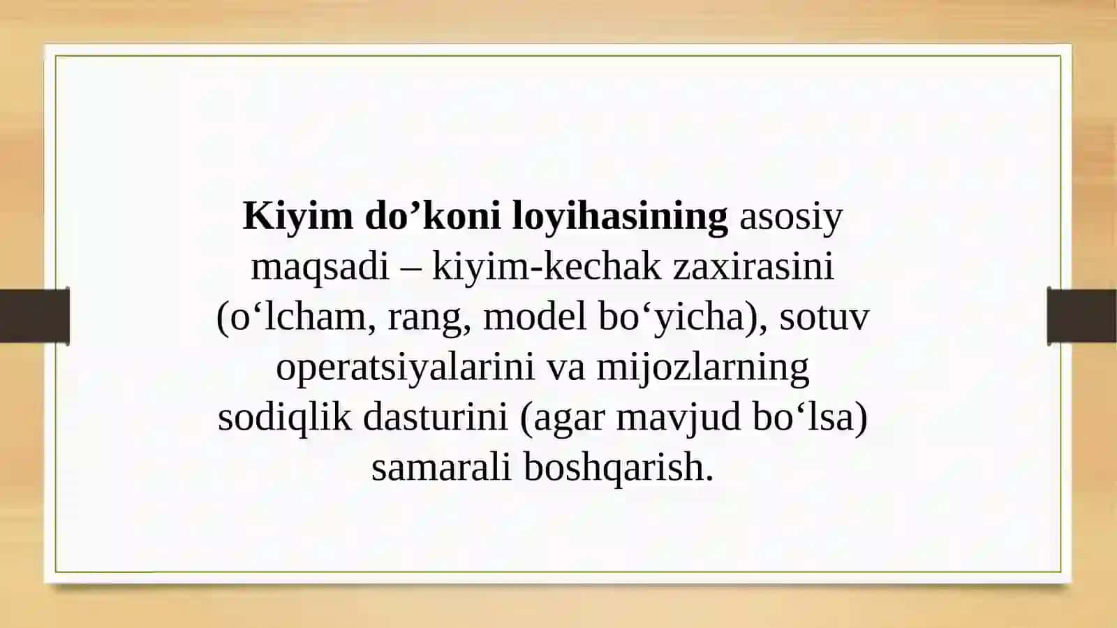 Kiyimdo’koniloyihasining asosiymaqsadi 2