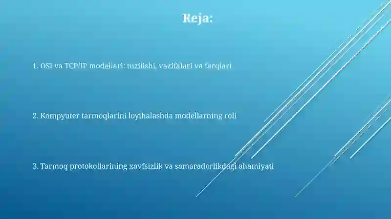OSI va TCP/IP modellari: tuzilishi, vazifalari va farqlari 2