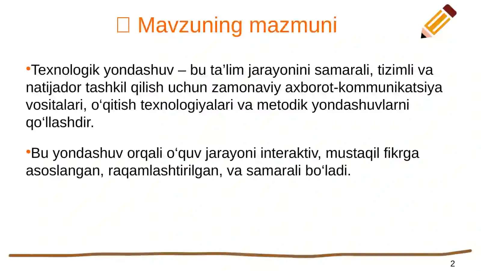 Ta’lim jarayoniga texnologik yondashuv 2
