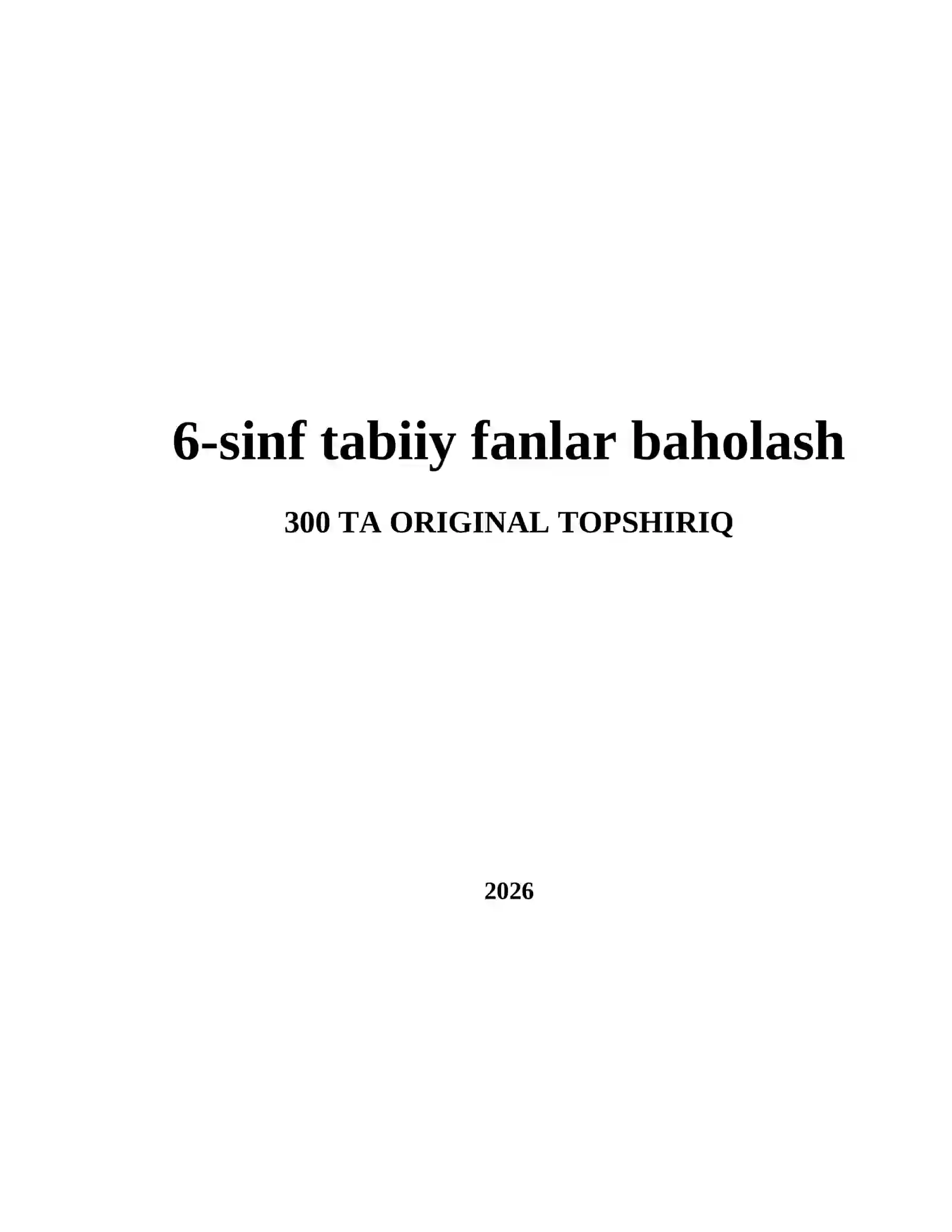 6-sinf tabiiy fanlar baholash 2