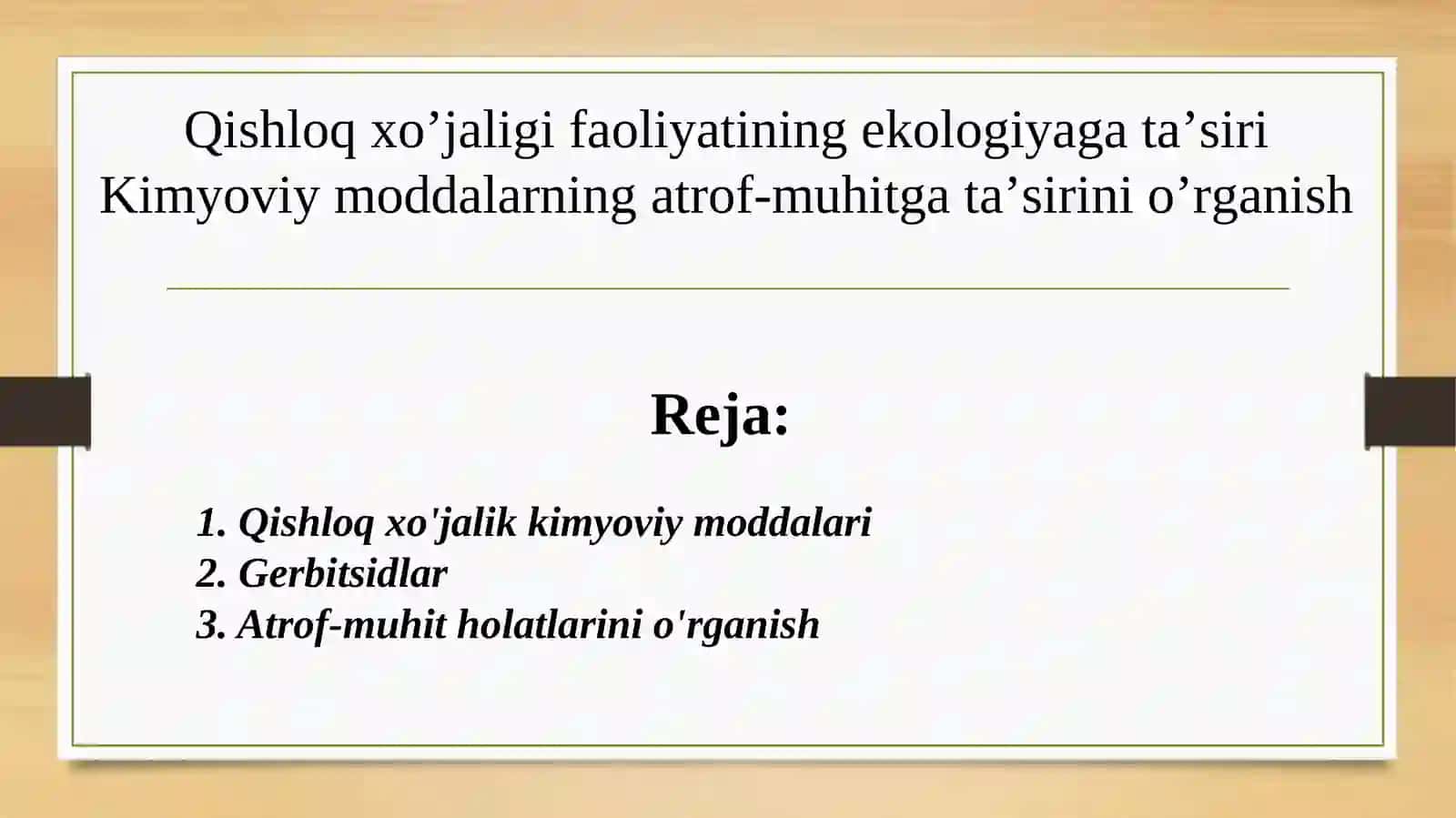 11-SINF Qishloq xo’jaligi faoliyatining ekologiyaga ta’sirini o'rganish 2