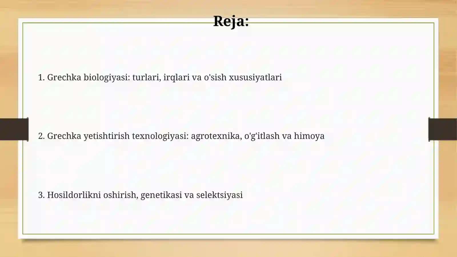 Grechka biologiyasi va yetishtirish texnologiyasi 2