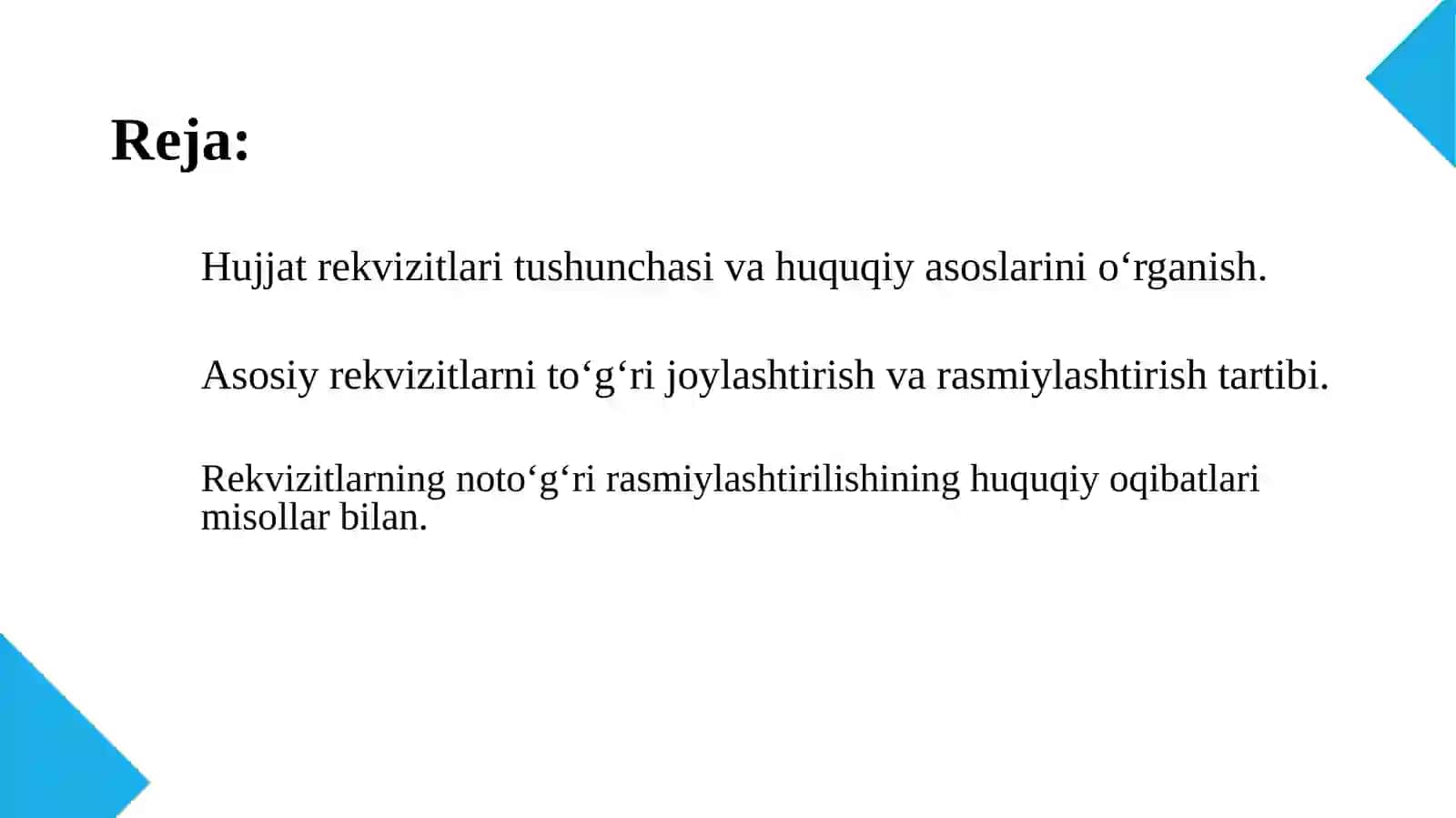 Hujjatlardagi zaruriy qismlar (rekvizitlar) va ularni rasmiylashtirish 2