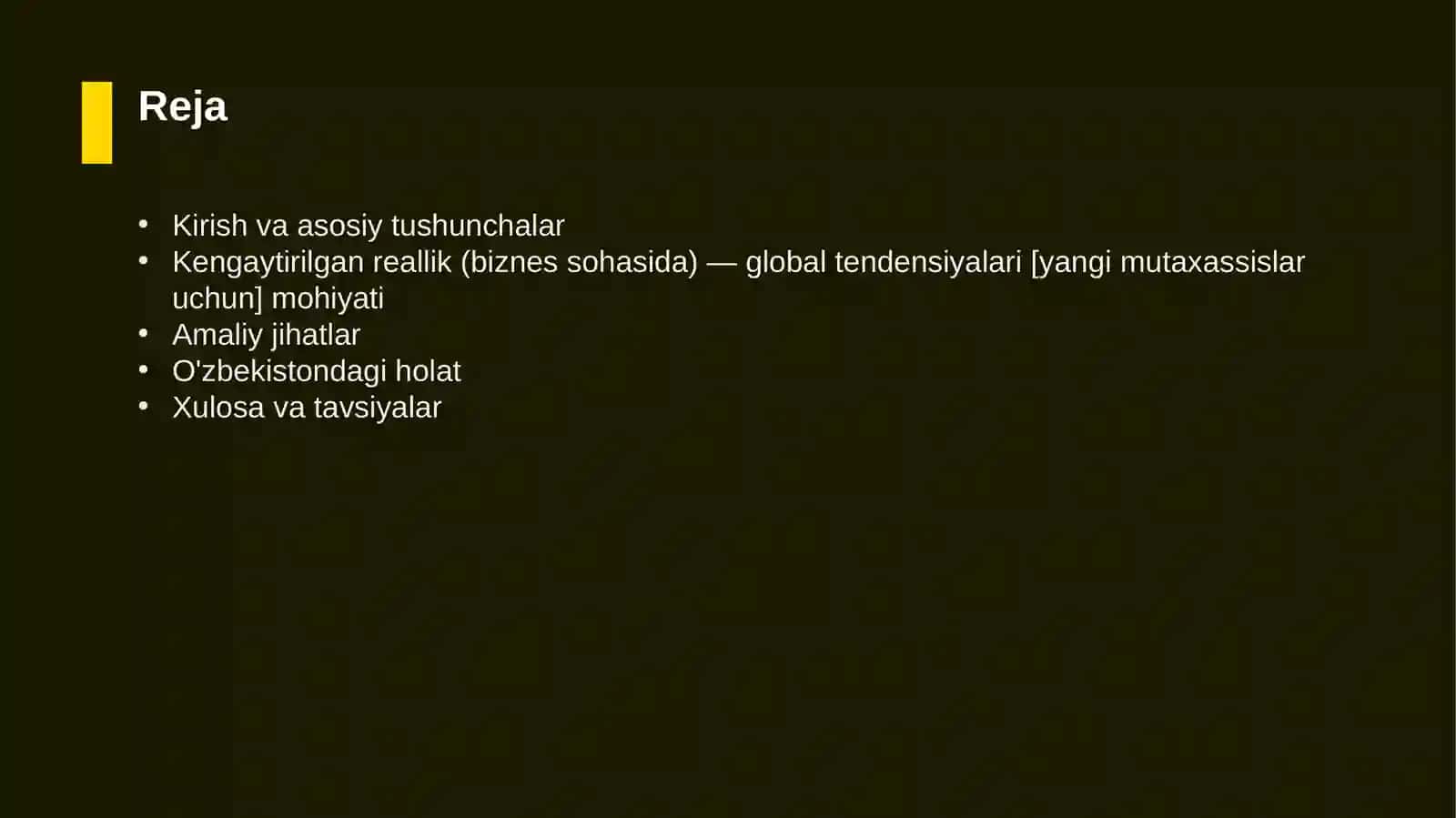 Kengaytirilgan reallik (biznes sohasida) — global tendensiyalari [yangi mutaxassislar uchun] 2